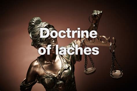 The Doctrine of Laches Bars a Surety Company from Questioning  .